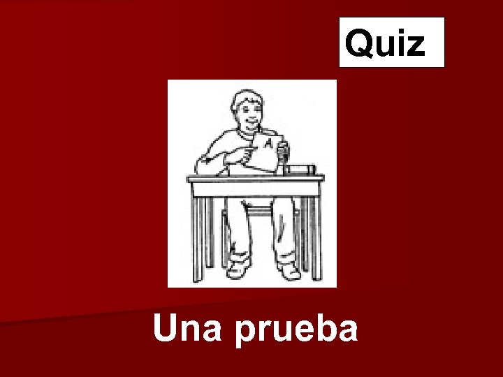 Quiz Una prueba 