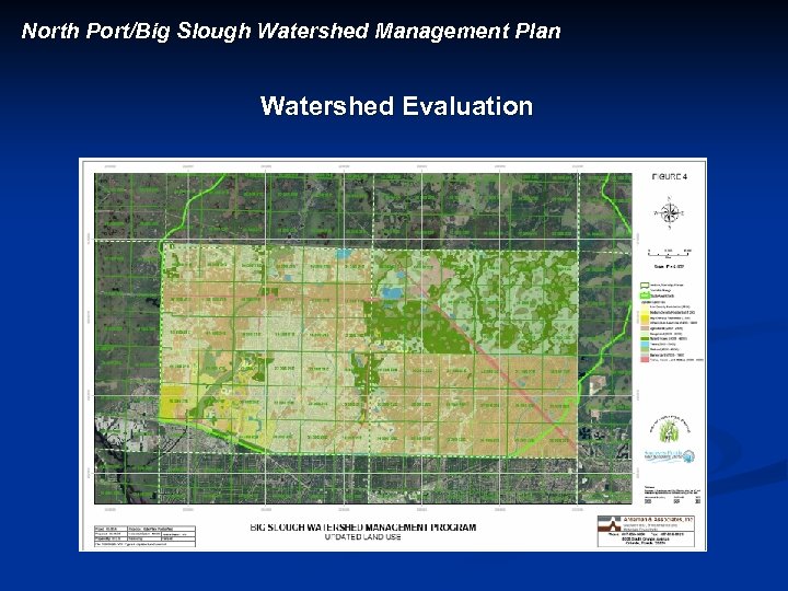 North Port/Big Slough Watershed Management Plan Watershed Evaluation 