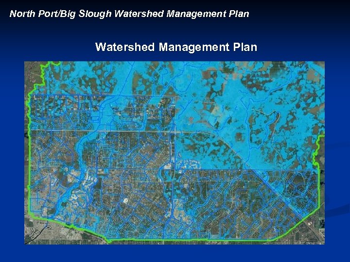North Port/Big Slough Watershed Management Plan 