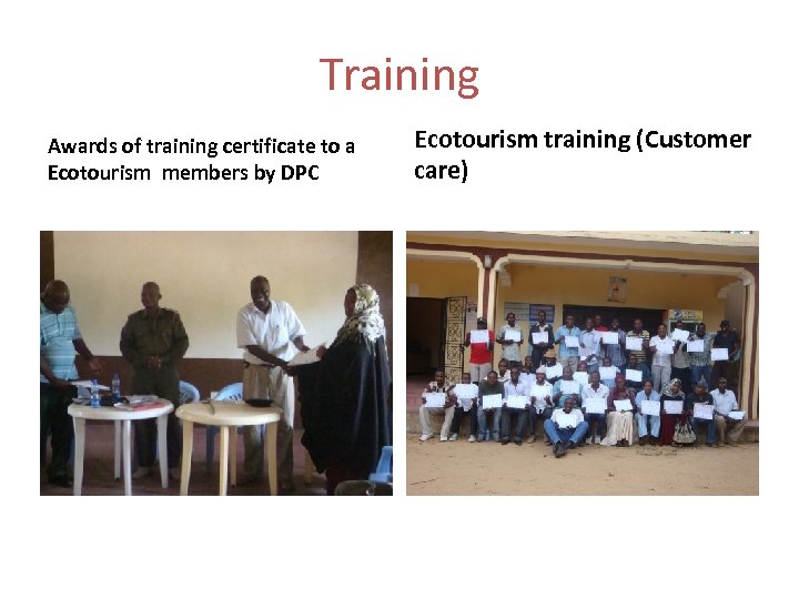 Training Awards of training certificate to a Ecotourism members by DPC Ecotourism training (Customer