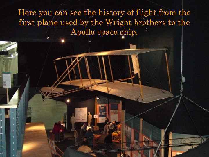 Here you can see the history of flight from the first plane used by