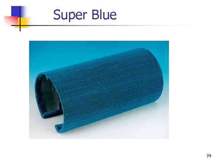 Super Blue 74 