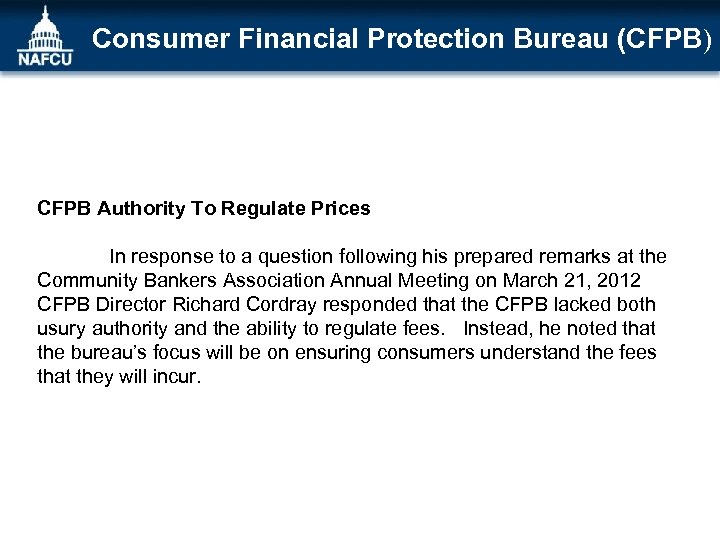 Consumer Financial Protection Bureau (CFPB) CFPB Authority To Regulate Prices In response to a