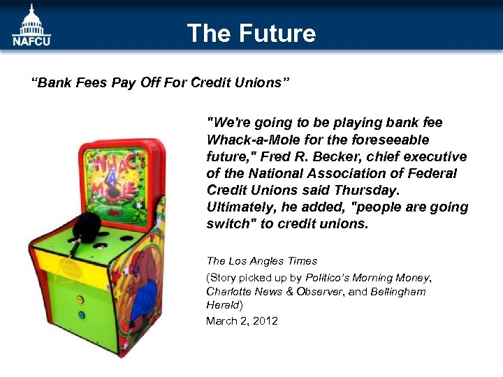The Future “Bank Fees Pay Off For Credit Unions” to "We're going to be