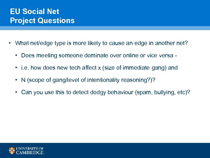 EU Social Net Project Questions • What net/edge type is more likely to cause
