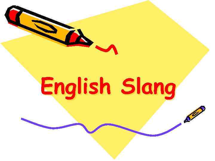 English Slang 