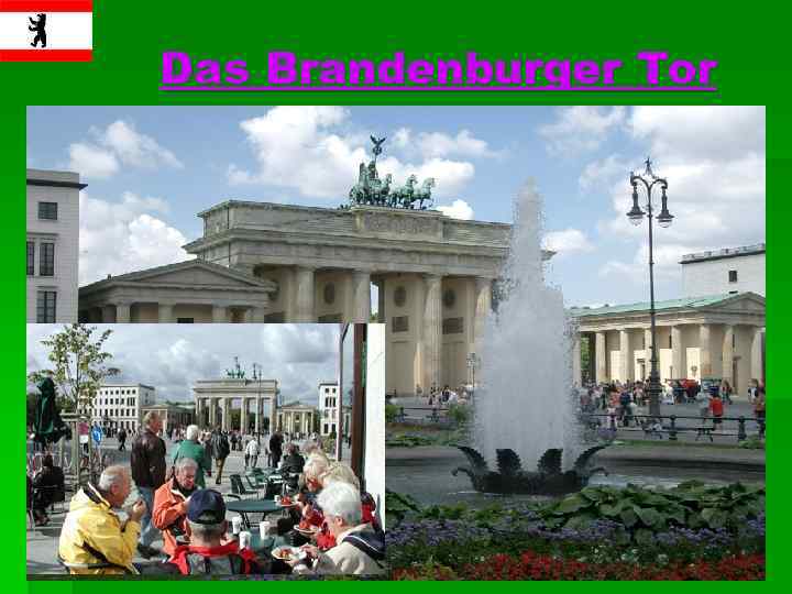 Das Brandenburger Tor 