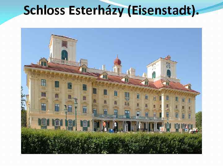 Schloss Esterházy (Eisenstadt). 