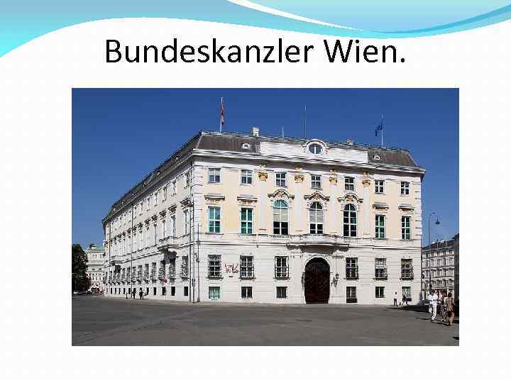 Bundeskanzler Wien. 