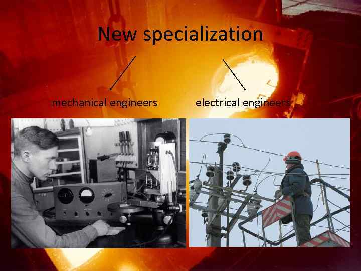 New specialization mechanical engineers electrical engineers 