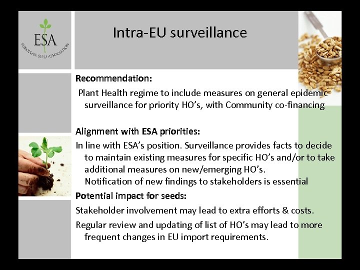Intra-EU surveillance Recommendation: Plant Health regime to include measures on general epidemic surveillance for