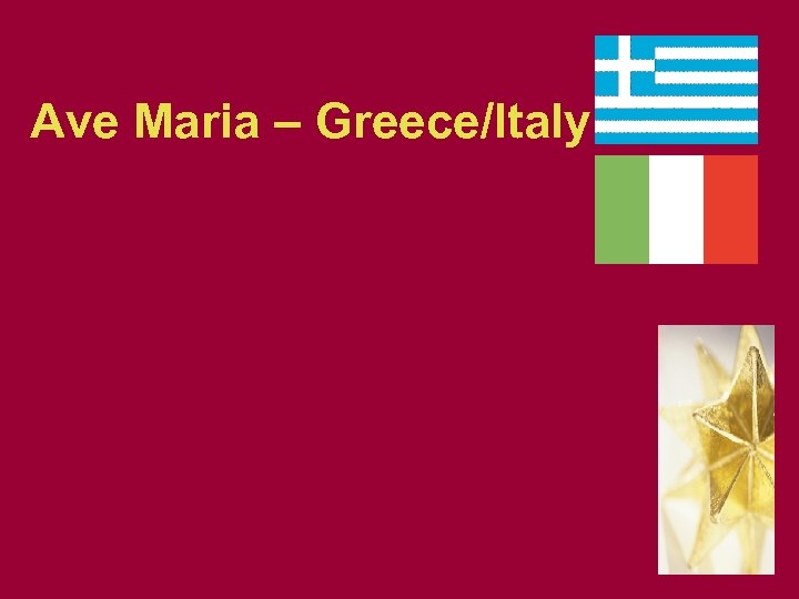 Ave Maria – Greece/Italy 