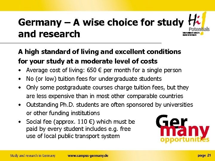 Germany – A wise choice for study and research A high standard of living