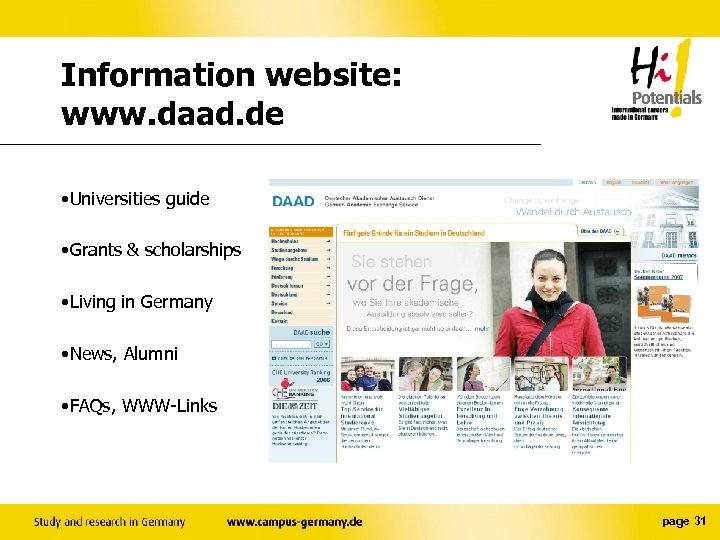 Information website: www. daad. de • Universities guide • Grants & scholarships • Living