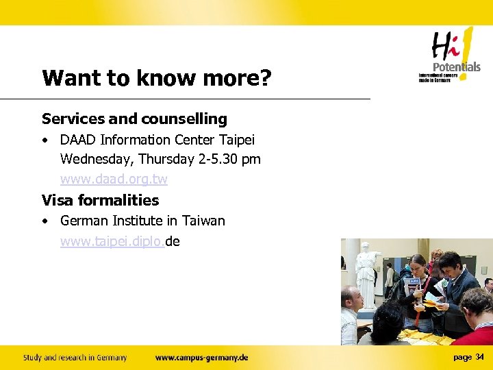 Want to know more? Services and counselling • DAAD Information Center Taipei Wednesday, Thursday