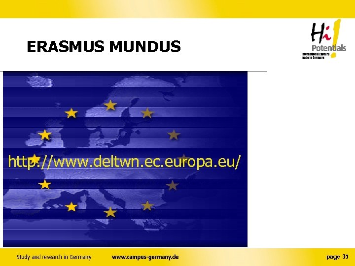 ERASMUS MUNDUS http: //www. deltwn. ec. europa. eu/ page 35 