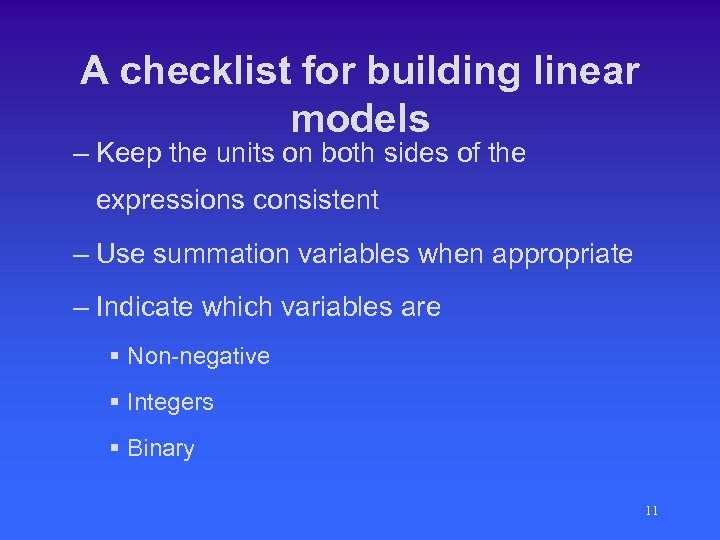 A checklist for building linear models – Keep the units on both sides of