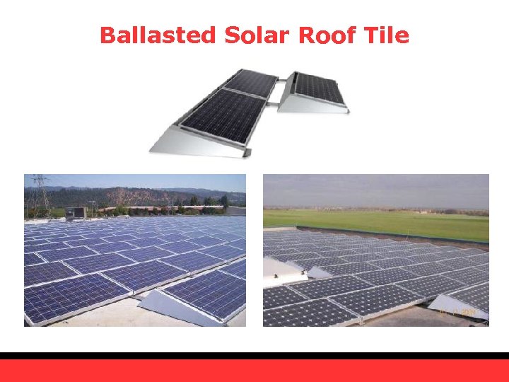 Ballasted Solar Roof Tile 