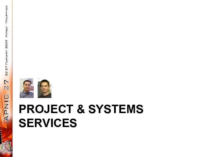 PROJECT & SYSTEMS SERVICES 
