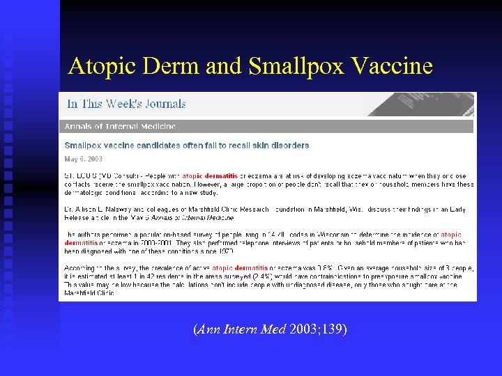 Atopic Derm and Smallpox Vaccine (Ann Intern Med 2003; 139) 