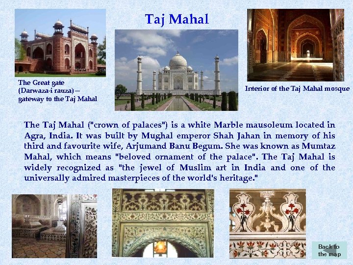 Taj Mahal The Great gate (Darwaza-i rauza)— gateway to the Taj Mahal Interior of