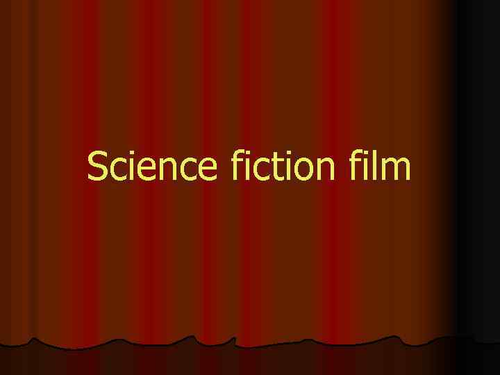 Science fiction film 