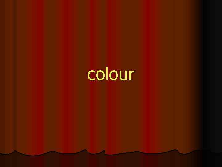 colour 