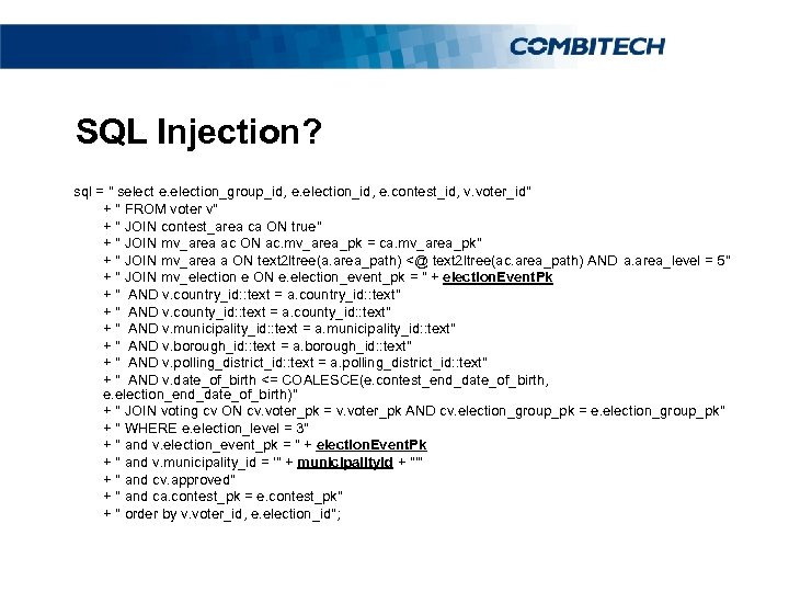 SQL Injection? sql = 