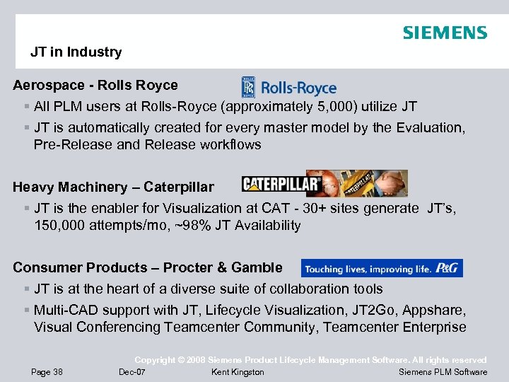 JT in Industry Aerospace - Rolls Royce § All PLM users at Rolls-Royce (approximately