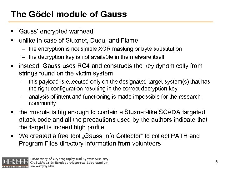 The Gödel module of Gauss § Gauss’ encrypted warhead § unlike in case of