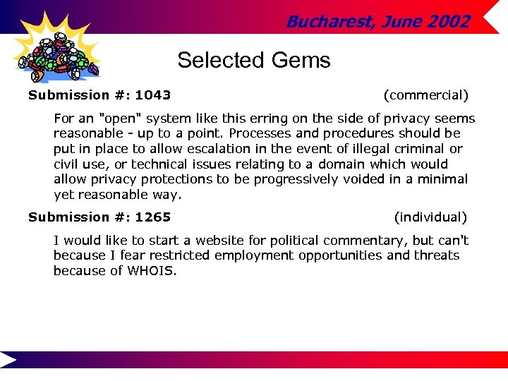 Bucharest, June 2002 Selected Gems Submission #: 1043 (commercial) For an "open" system like