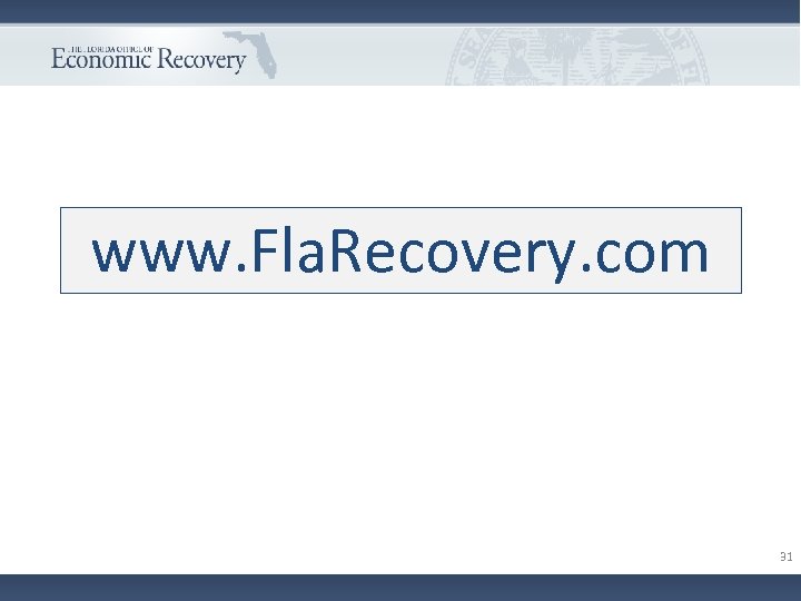 www. Fla. Recovery. com 31 