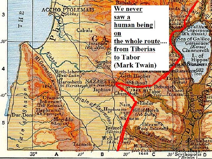 På veien fra Tabor til Nasaret traff de en kamelkaravane Deburieh 
