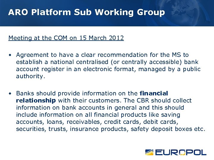 ARO Platform Sub Working Group Meeting at the COM on 15 March 2012 •