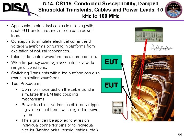 5. 14. CS 116, Conducted Susceptibility, Damped Sinusoidal Transients, Cables and Power Leads, 10