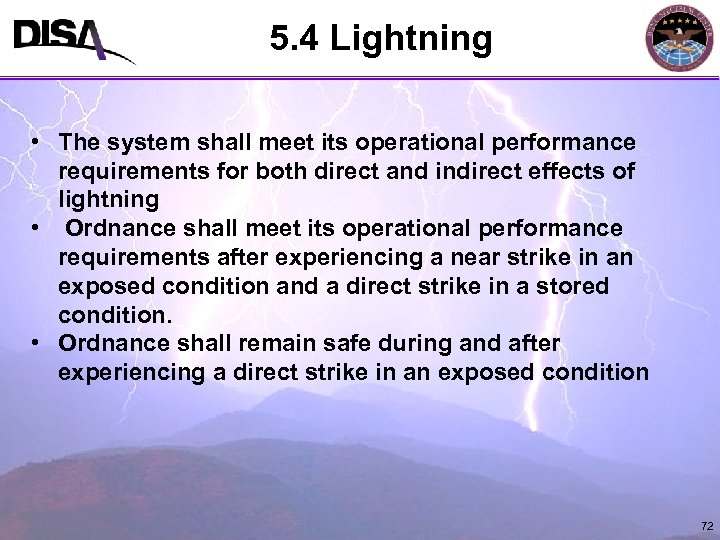 5. 4 Lightning MIL-STD-464 A Format • The system shall meet its operational performance