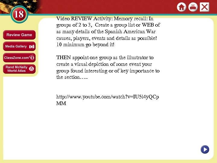 Video REVIEW Activity: Memory recall: In groups of 2 to 3, Create a group
