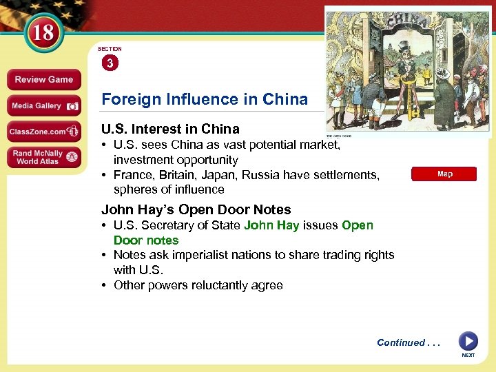 SECTION 3 Foreign Influence in China U. S. Interest in China • U. S.