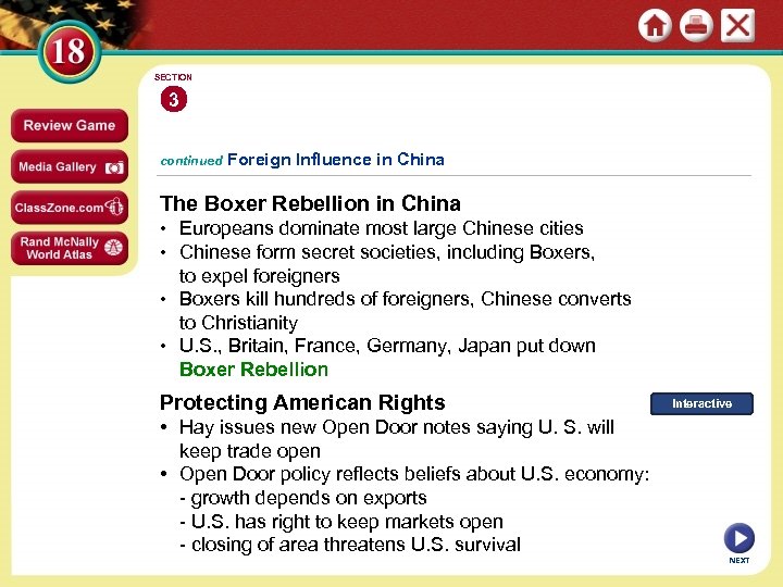 SECTION 3 continued Foreign Influence in China The Boxer Rebellion in China • Europeans