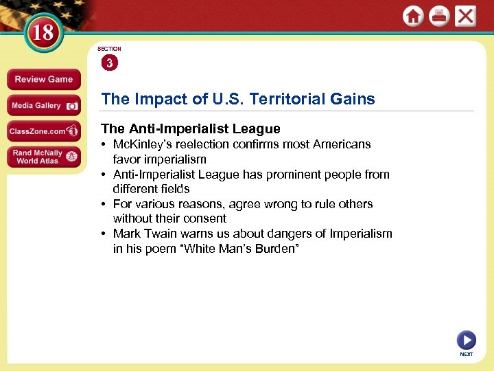 SECTION 3 The Impact of U. S. Territorial Gains The Anti-Imperialist League • Mc.