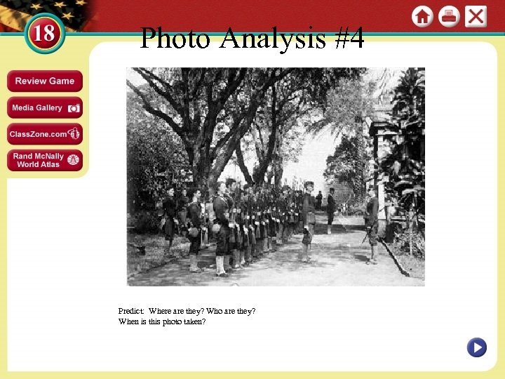 Photo Analysis #4 Predict: Where are they? Who are they? When is this photo