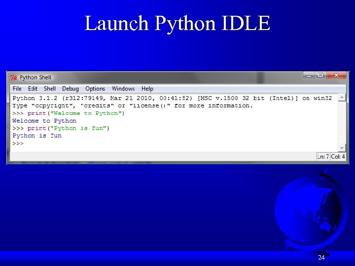 Launch Python IDLE 24 