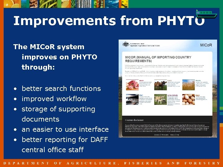 Improvements from PHYTO The MICo. R system improves on PHYTO through: • better search