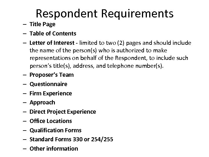 Respondent Requirements – Title Page – Table of Contents – Letter of Interest -