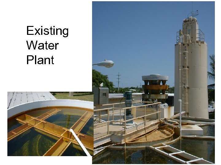 Existing Water Plant 