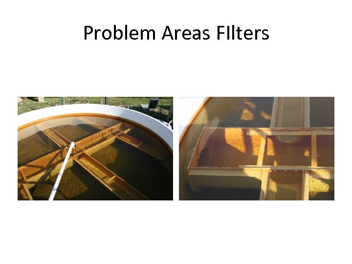Problem Areas FIlters 