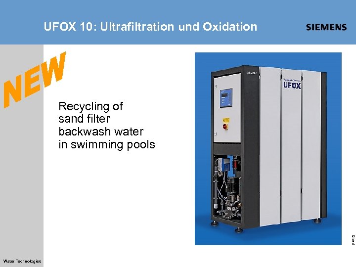 UFOX 10: Ultrafiltration und Oxidation Recycling of sand filter backwash water in swimming pools