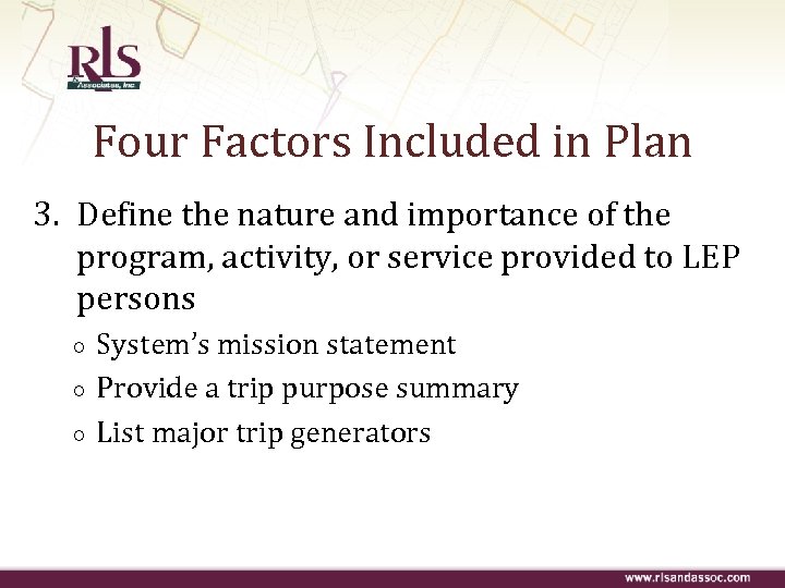 Four Factors Included in Plan 3. Define the nature and importance of the program,
