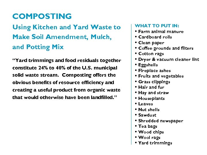 COMPOSTING Using Kitchen and Yard Waste to Make Soil Amendment, Mulch, and Potting Mix