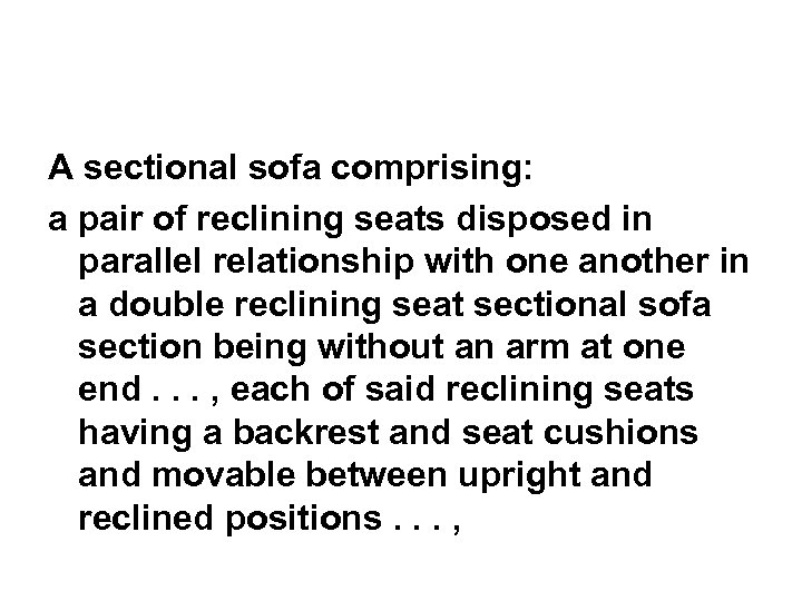 A sectional sofa comprising: a pair of reclining seats disposed in parallel relationship with